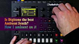 How I ambient on the Elektron Digitone