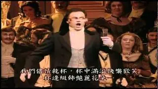 Verdi's Libiamo, La Traviata.  茶花女之饮酒歌