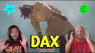 Music Reaction | First time Reaction Dax- Dear God