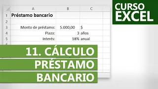 Curso de Excel 2021 | Ejercicio 11: Cálculo de Préstamo Bancario
