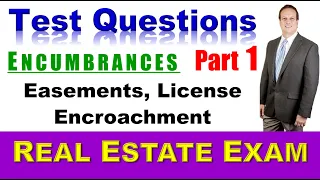 Test Questions - How to PASS the Real Estate Exam. ENCUMBRANCES PART 1 - #realestateexam #realtor