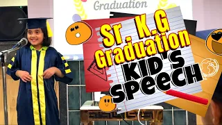 Sr KG Graduation Day Speech by Kid | Thank You note by 5 & Half Year Old