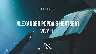 Alexander Popov & Heatbeat - VIVALDI