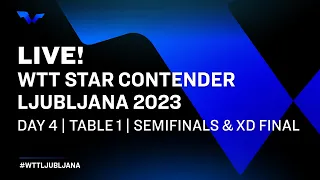 LIVE! | T1 | Day 4 | WTT Star Contender Ljubljana 2023 | Semifinals & Mixed Doubles Final