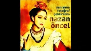 Nazan Öncel - Beni Hatırla