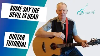 How to play Some Say the Devil is Dead - guitar lesson with tabs (Irish ballads and folksongs)
