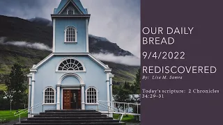 Rediscovered | Our Daily Bread Devotional Reading | 9/4/2022