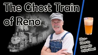 See  evidence of the V&T train route from Carson City to Reno, and how to properly drink craft beer!