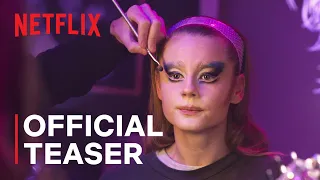 Dancing Queens | Official Teaser | Netflix