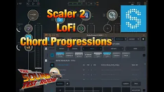 Scaler 2 - LoFi Chord Progressions - ALL Progressions Played With Pianoteq & SynthMaster 2