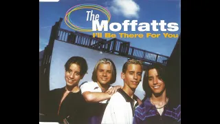 The Moffatts - I'll Be There For You (Long Version)