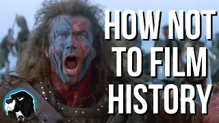 BRAVEHEART - How Not To Make A Historical Film: Part 1 (Cynical Reviews)