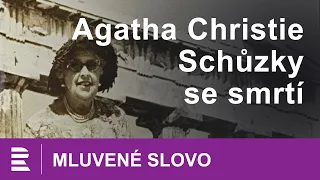 Agatha Christie: Schůzky se smrtí | MLUVENÉ SLOVO CZ