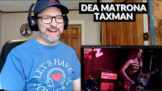 DEA MATRONA - TAXMAN (BEATLES COVER) - Reaction