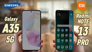 Samsung galaxy A35 5G vs Xiaomi redmi note 13 Pro ⚡ mana yang terbaik?