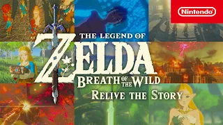 Relive the story of The Legend of Zelda: Breath of the Wild (Nintendo Switch)