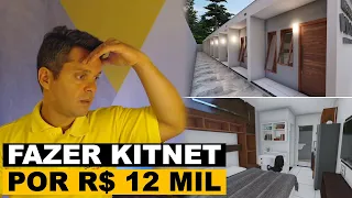 Como construir kitnet por R$ 12 mil.