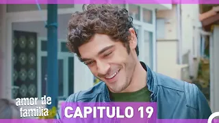 Amor De Familia - Capítulo 19 (Español Doblado)