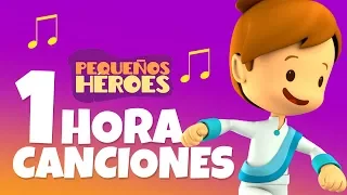 1 HORA 🎤👐🏻 | LAS CANCIONES DE PEQUEÑOS HEROES