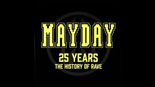 Mayday - 25 Years (The History Of Rave) CD1