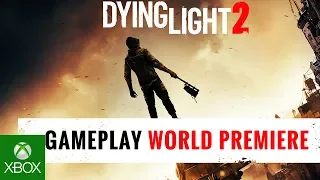 Dying Light 2 - E3 2018 Gameplay World Premiere