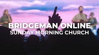 Church Online 10AM | Your Kingdom Come Pt. 9