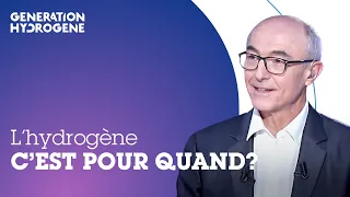 Génération Hydrogène : L’hydrogène, c’est pour quand ?