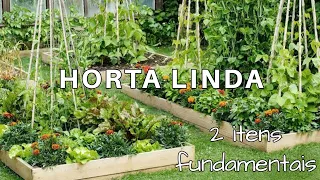 Horta linda? Você só precisa de 2 coisas fundamentais.