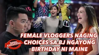 Female Vloggers Naging Choices sa BJ ngayong Birthday ni Maine | Bawal Judgmental | March 3, 2020