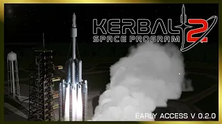 Kerbal Space Program 2 - Die ersten Satelliten bekommen ihren Orbit - V0.2.0 [Early Access]