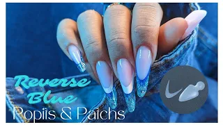 𝑅𝐸𝑉𝐸𝑅𝑆𝐸 𝐵𝐿𝑈𝐸 💙 Popits & Patch #dualforms #nails #acrygel