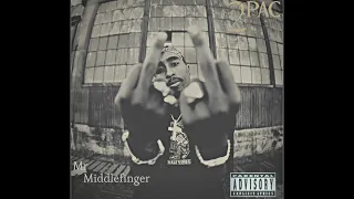 2Pac - Intro | Mr. Middlefinger Tape
