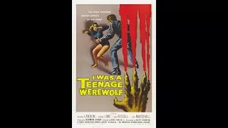 I WAS A TEENAGE WEREWOLF (1957)