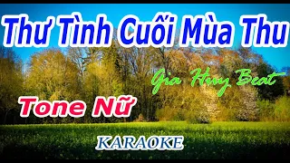 Thư Tình Cuối Mùa Thu - Karaoke - Tone Nữ - Nhạc Sống - gia huy beat