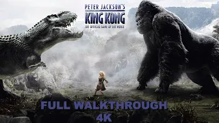 Peter Jackson's King Kong The Game [4K 60FPS] - Full Walkthrough [No Commentary]