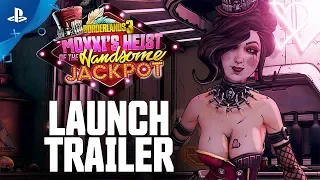 Borderlands 3 | Moxxi's Heist of the Handsome Jackpot Launch Trailer | PS4