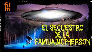 El secuestro de la familia Mcphearson