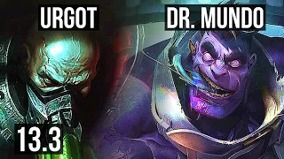 URGOT vs MUNDO (TOP) | 3.1M mastery, 1300+ games, Legendary, 10/2/4 | EUW Diamond | 13.3