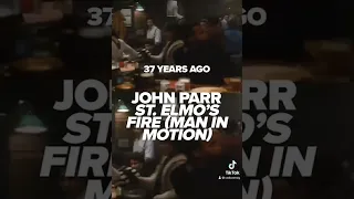 ST Elmo’s fire was the number 1 song 37 years ago today #stelmostfire #johnparr