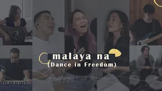 Malaya Na (Dance in Freedom) | Victory Worship