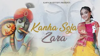 Kanha Soja Zara | Baahubali 2 | Dance Cover | The Kapoor Sisters