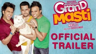 "Grand Masti Trailer" Official Trailer | Riteish Deshmukh | Vivek Oberoi | Aftab Shivdasani