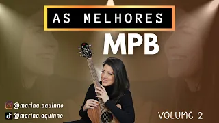 As melhores MPB (vol. 2) || Marina Aquino - Playlist