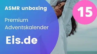 ASMR unboxing Tag 15 Adventskalender Eis.de