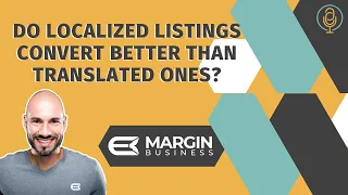 Do Localized Listings Perform Better Than Translated Ones?