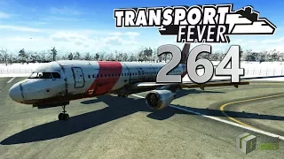 Der Hühnerbomber 🚆 ► [264] ► Let's Play Transport Fever German