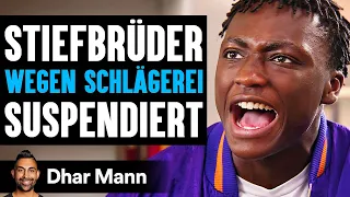 Stiefbrüder WEGEN SCHLÄGEREI Suspendiert | Dhar Mann Studios