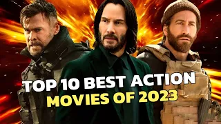 Top 10 Best Action Movies of 2023: Must-Watch Films Ranked