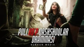 Subxan media - Puli ko'p qashshoqlar drammasi (Official Music)