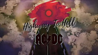 "Highway To Hell -  ACDC (Lyrics)"